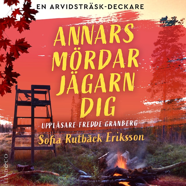 Okładka książki dla Annars mördar jägarn dig