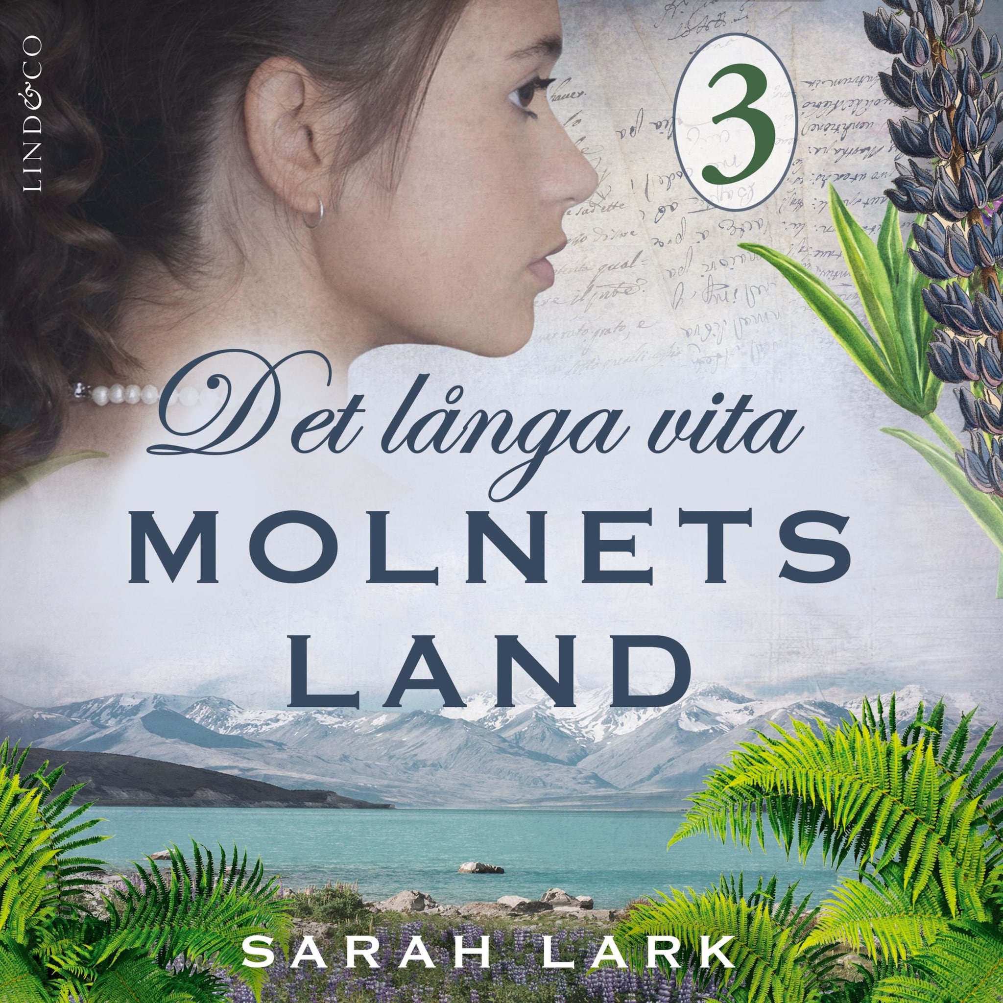 Det långa vita molnets land: Del 3