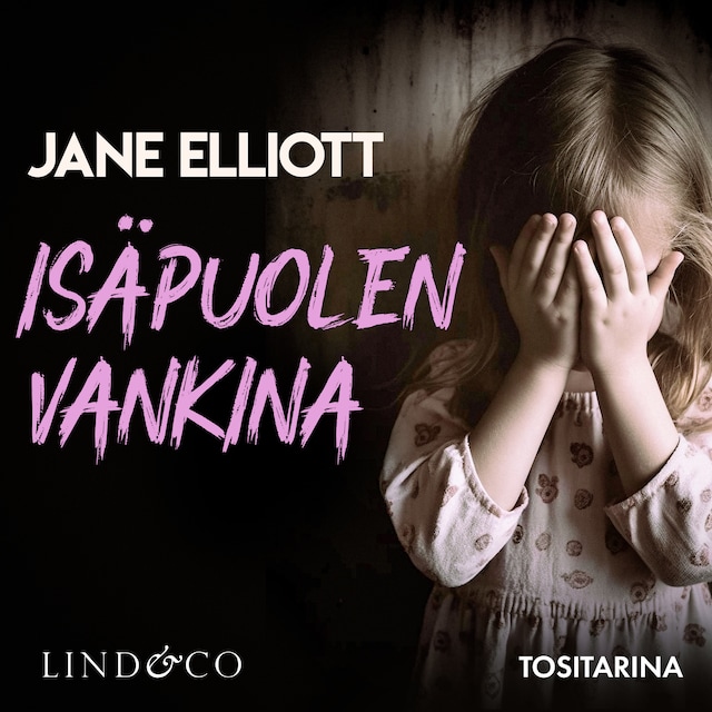 Book cover for Isäpuolen vankina: Tositarina