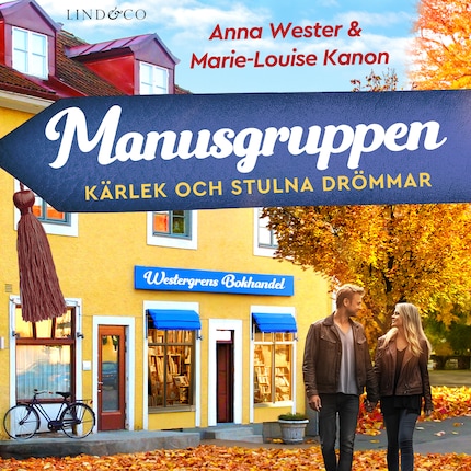 Manusgruppen: Kärlek och stulna drömmar bookCoverFor