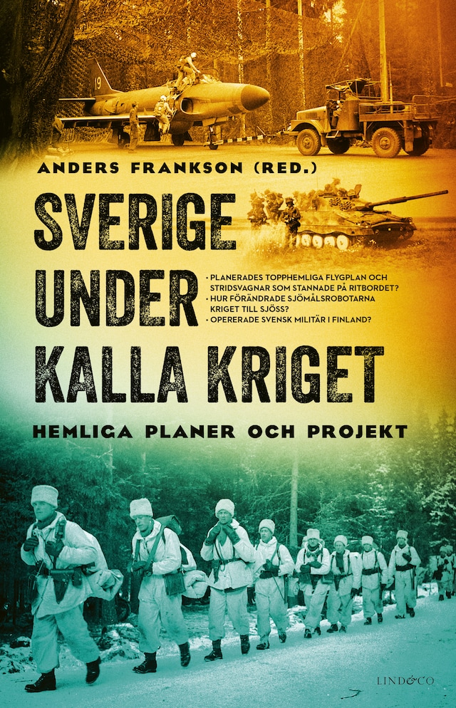 Book cover for Sverige under kalla kriget: Hemliga planer och projekt