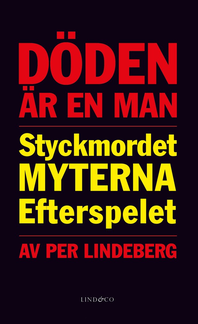 Book cover for Döden är en man: styckmordet, myterna, efterspelet