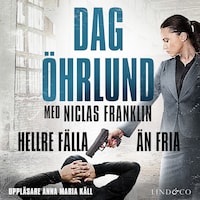 Hellre fälla än fria