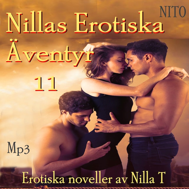 Nillas Erotiska Äventyr 11