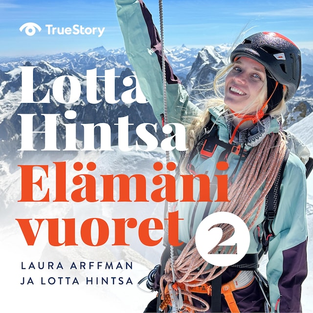 Book cover for Lotta Hintsa – Elämäni Vuoret 2