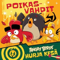 Angry Birds: Poikasvahdit