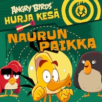 Angry Birds: Naurun paikka