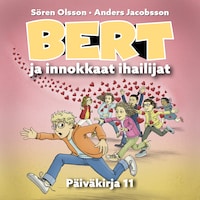 Bert ja innokkaat ihailijat