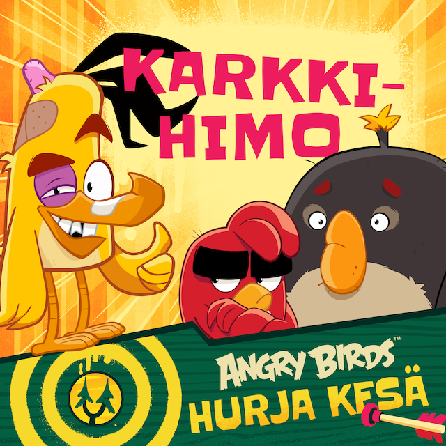 Book cover for Angry Birds: Karkkihimo