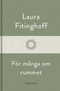 För många om rummet