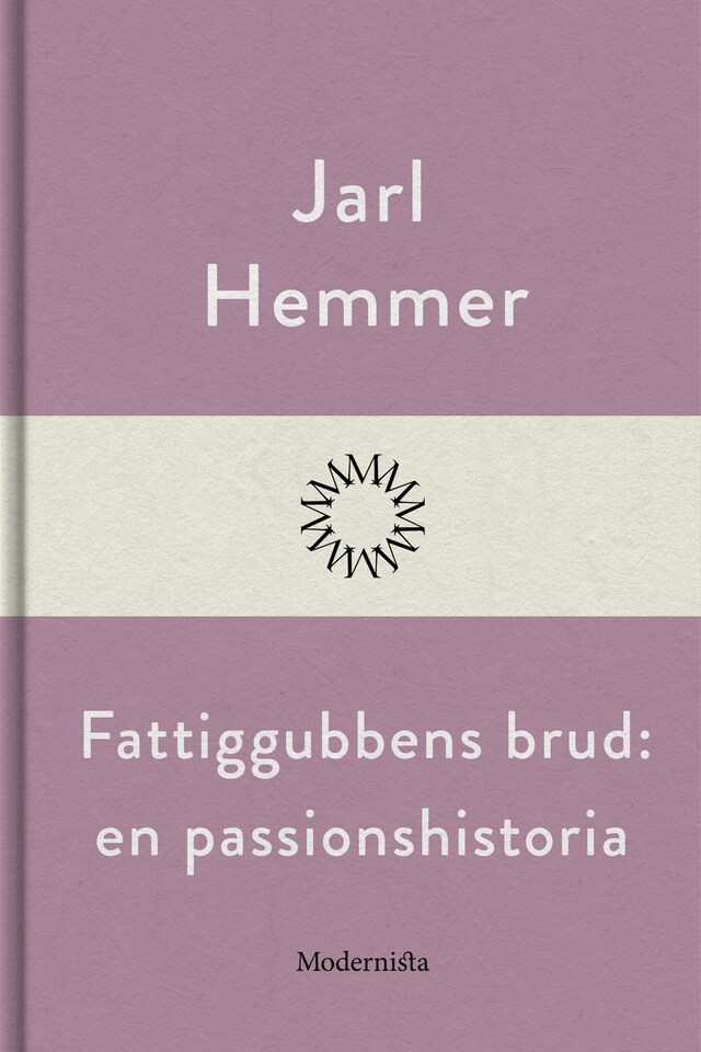 Book cover for Fattiggubbens brud: En passionshistoria