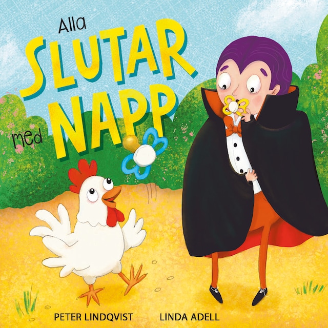 Portada de libro para Alla slutar med napp (Läs & lyssna)