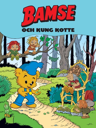 Bamse och Kung Kotte (Läs & lyssna)