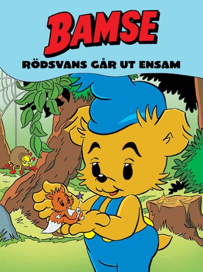 Bamse. Rödsvans går ut ensam (Läs & lyssna)