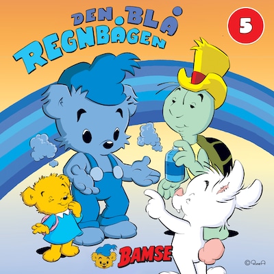 Bamse och den blå regnbågen del 5