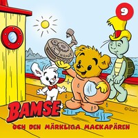 Bamse och den märkliga mackapären del 9