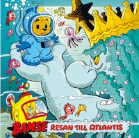 Bamse Resan till Atlantis