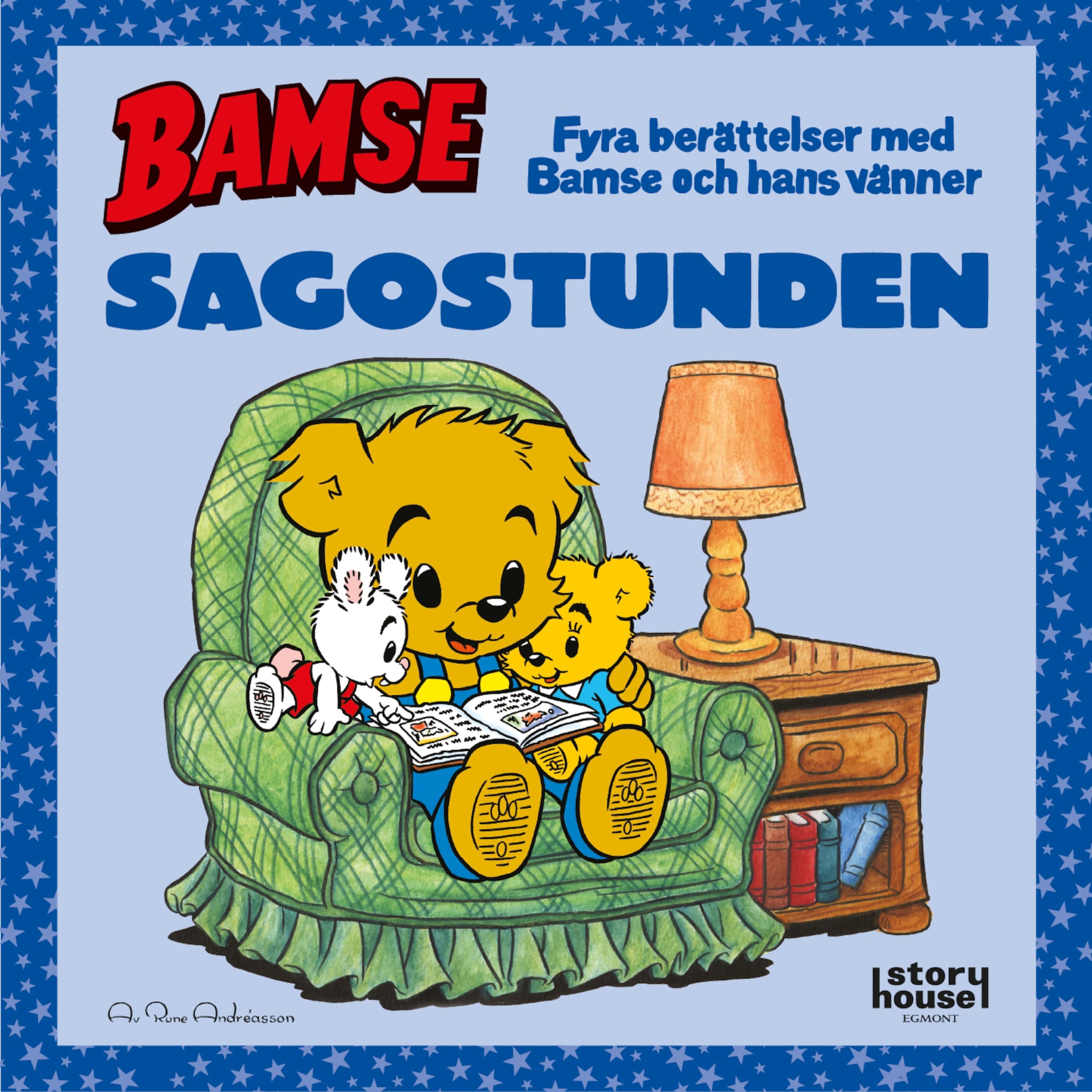 Bamse. Sagostunden : fyra berättelser med Bamse och hans vänner
