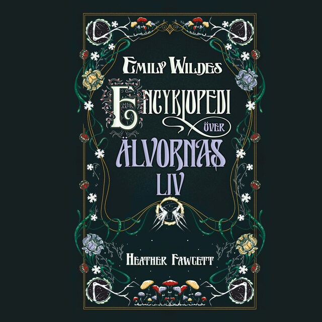 Book cover for Emily Wildes encyklopedi över älvornas liv