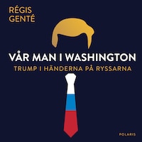 Vår man i Washington
