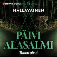Hallavainen 5: Tuhon airut