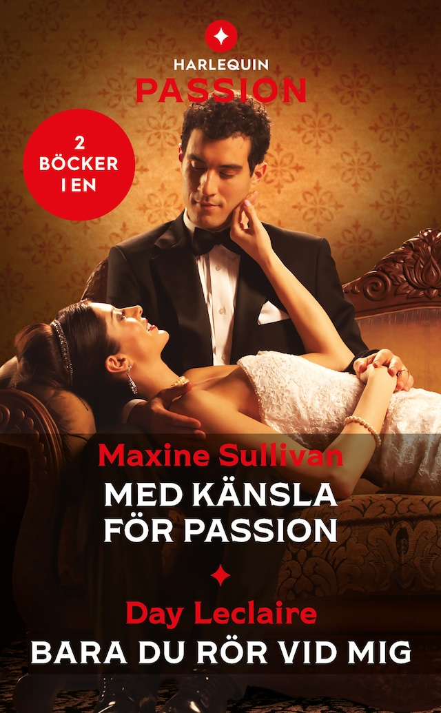 Book cover for Med känsla för passion / Bara du rör vid mig