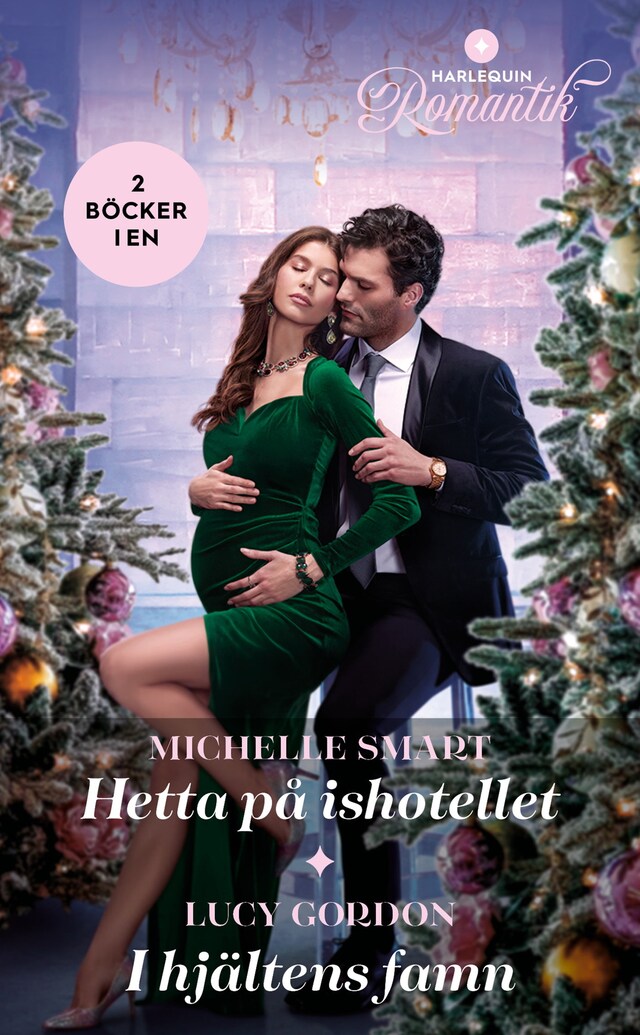 Book cover for Hetta på ishotellet / I hjältens famn