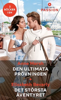 Den ultimata prövningen / Det största äventyret