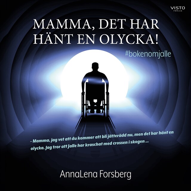 Kirjankansi teokselle Mamma, det har hänt en olycka!