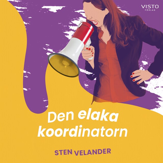 Book cover for Den elaka koordinatorn