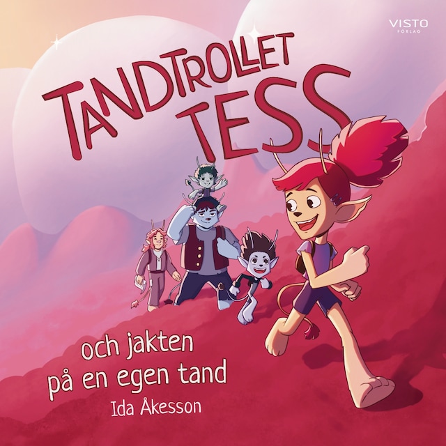 Kirjankansi teokselle Tandtrollet Tess och jakten på en egen tand