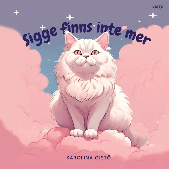 Book cover for Sigge finns inte mer