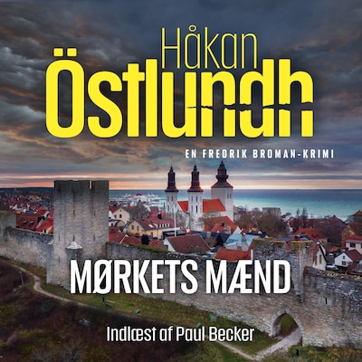 Fredrik Broman 7 - Mørkets mænd