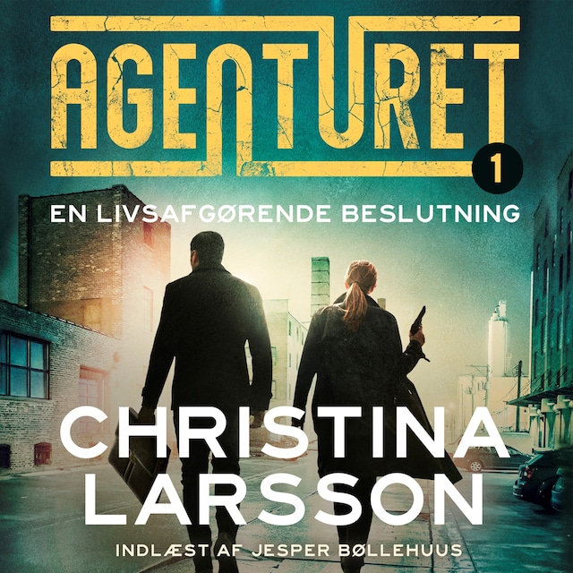 Couverture de livre pour Agenturet 1 - En livsafgørende beslutning