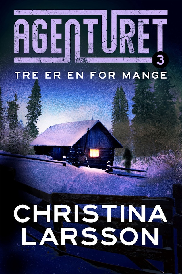 Copertina del libro per Agenturet 3 - Tre er en for mange