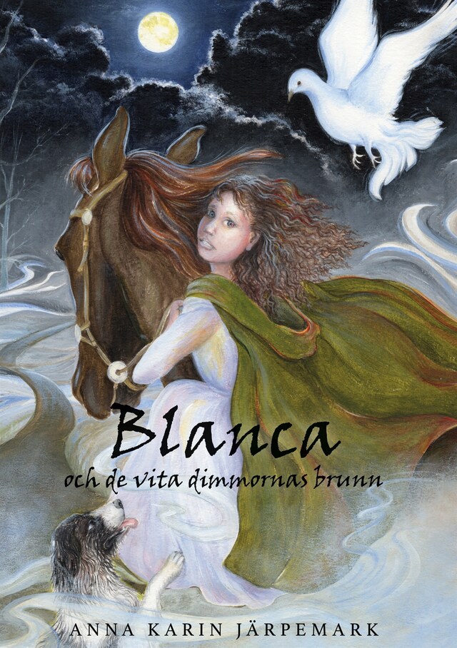 Book cover for Blanca och de vita dimmornas brunn