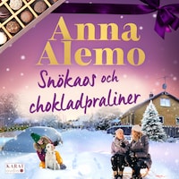 Snökaos och chokladpraliner