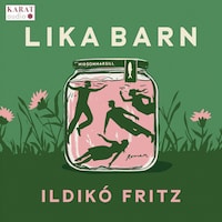 Lika barn