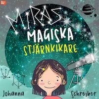 Miras magiska stjärnkikare