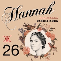 Hannah 26: Uskollisuus