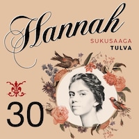 Hannah 30: Tulva