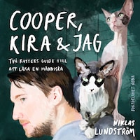 Cooper, Kira och jag