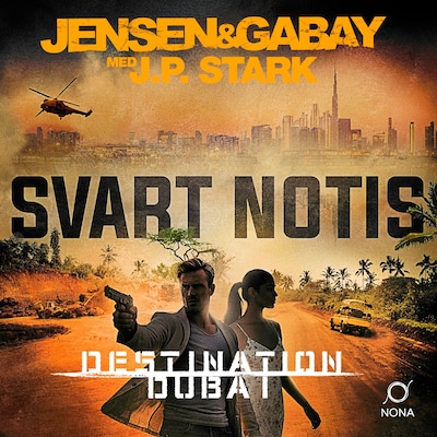 Svart Notis: Dubai