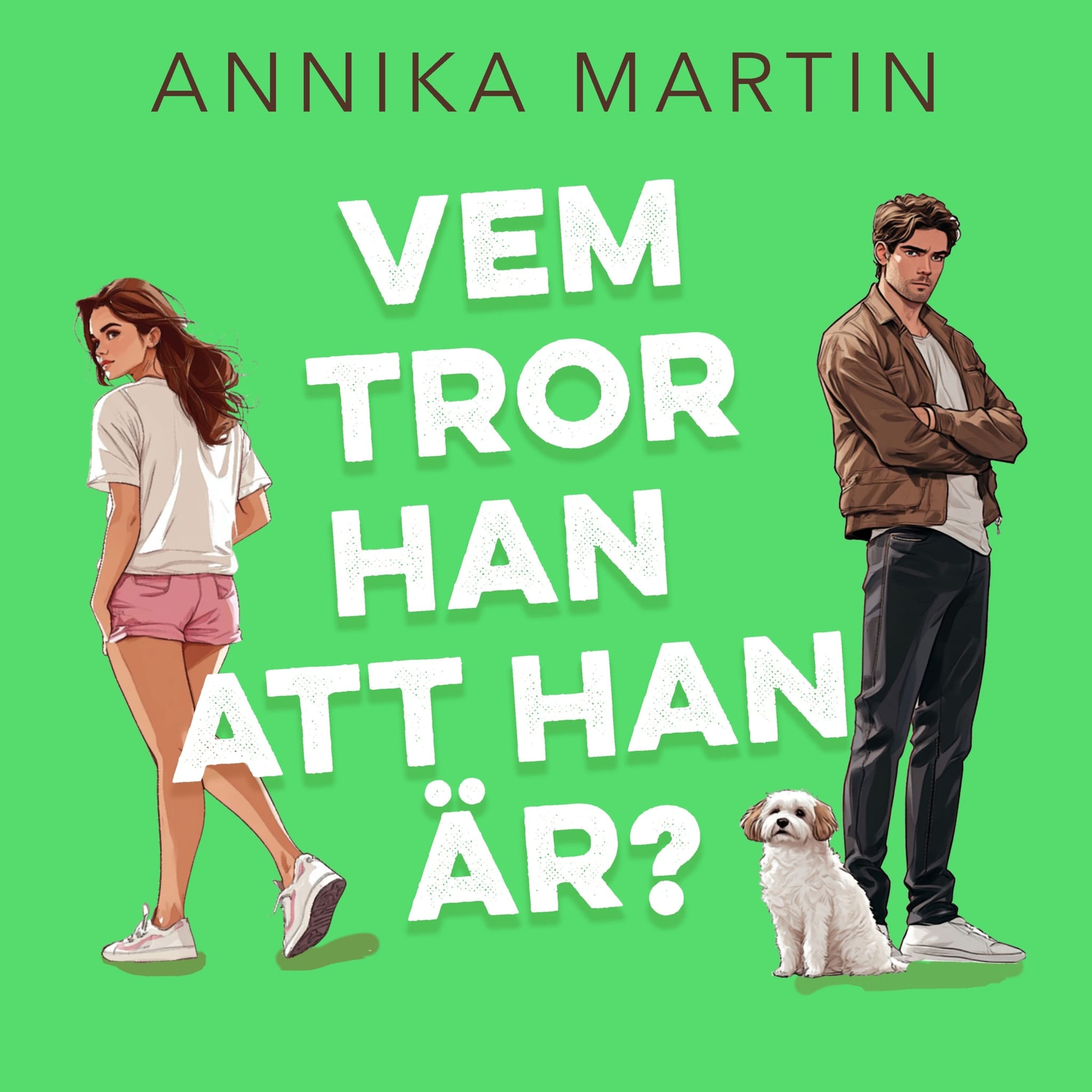 Vem tror han att han är?