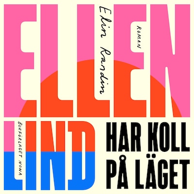 Ellen Lind har koll på läget