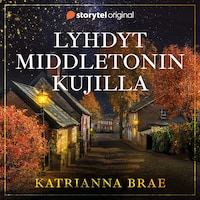 Lyhdyt Middletonin kujilla