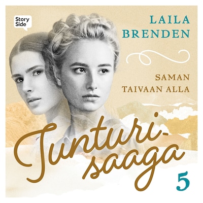 Tunturisaaga 5: Saman taivaan alla