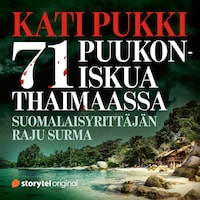 71 puukoniskua Thaimaassa