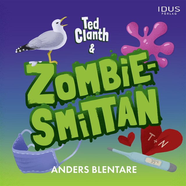 Book cover for Ted Clanth och zombiesmittan