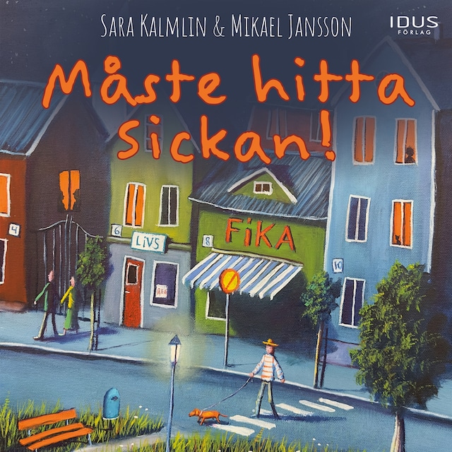 Buchcover für Måste hitta Sickan!